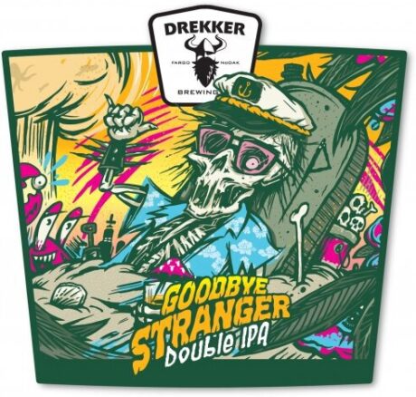 DREKKER GOODBYE STRANGER